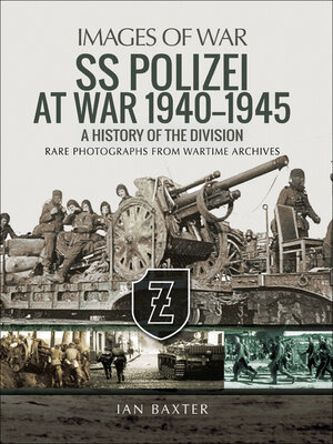 cover image of SS Polizei at War, 1940–1945